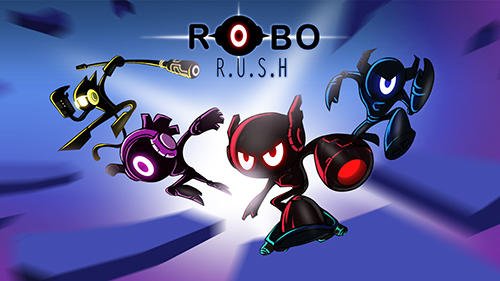 download Robo rush apk